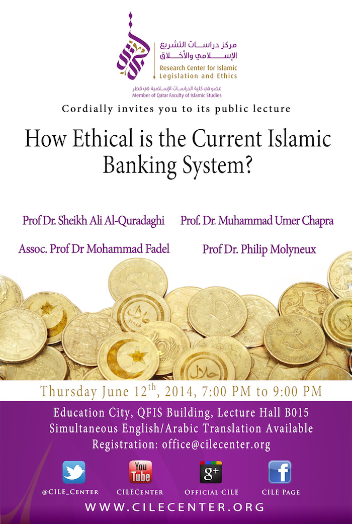 06/2014 Ethics and the current Islamic Banking System