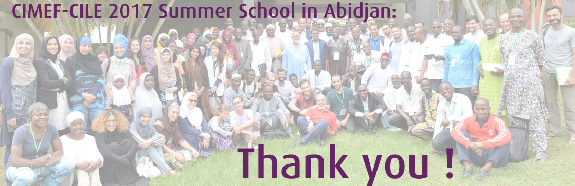 CIMEF-CILE 2017 Summer School in Abidjan: Thank you! CIMEF-CILE 2017 Summer School in Abidjan: Thank you!