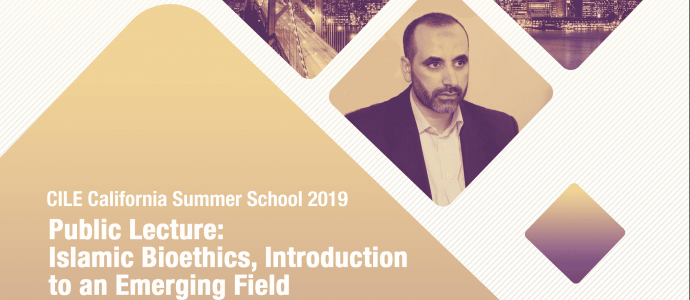 Invitation Lecture: Islamic Bioethics, Introduction to an Emerging Field
