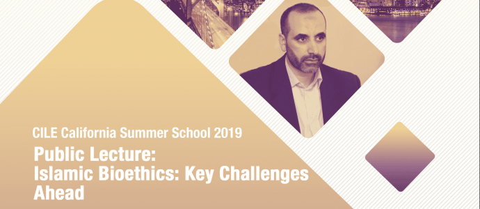 Invitation Lecture: Islamic Bioethics: Key Challenges Ahead