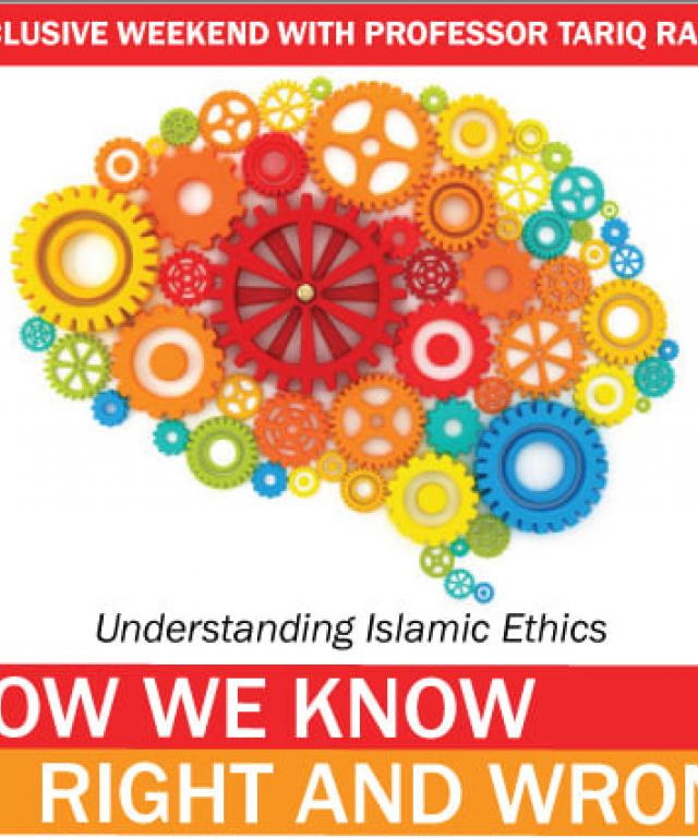 03/2016 Understanding Islamic Ethics: How we know right and wrong?